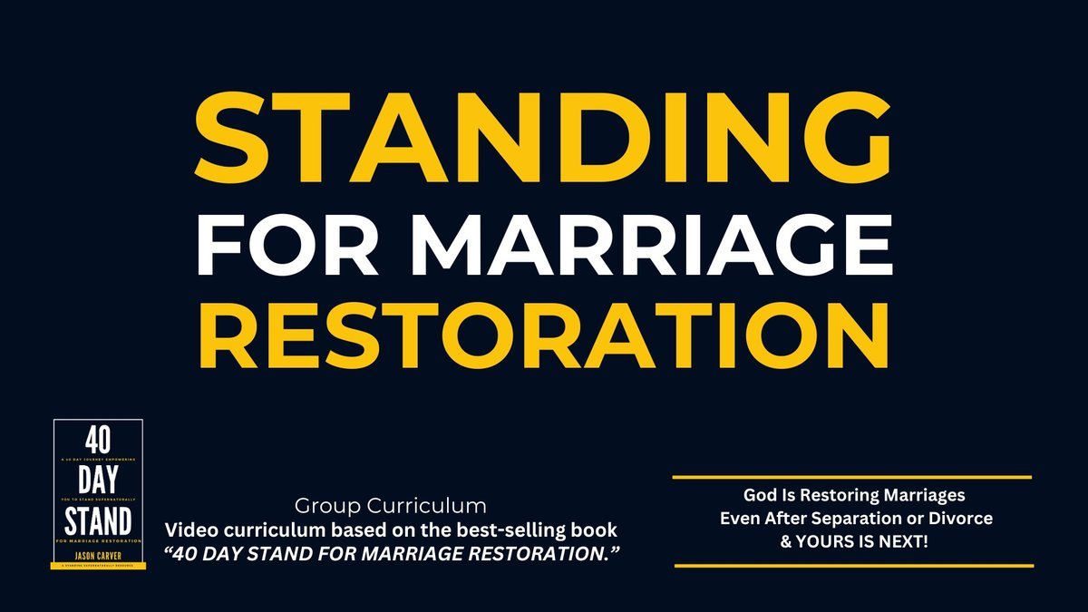 Standing for Marriage Restoration Group Curriculum